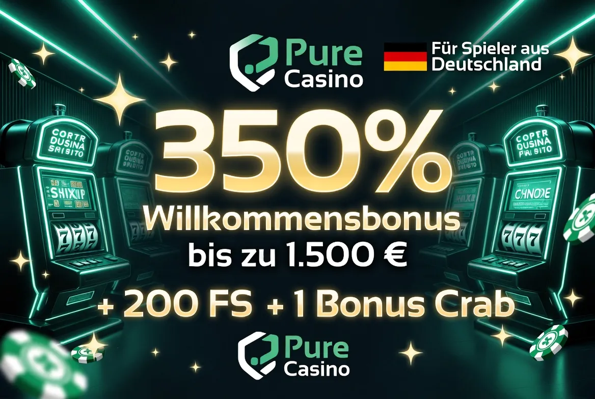 350 % Willkommensbonus pure casino